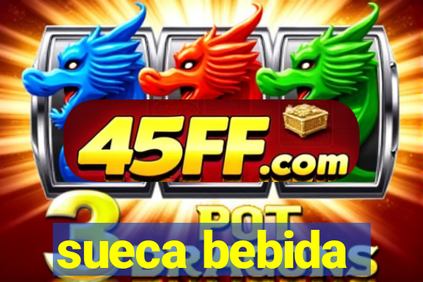 sueca bebida